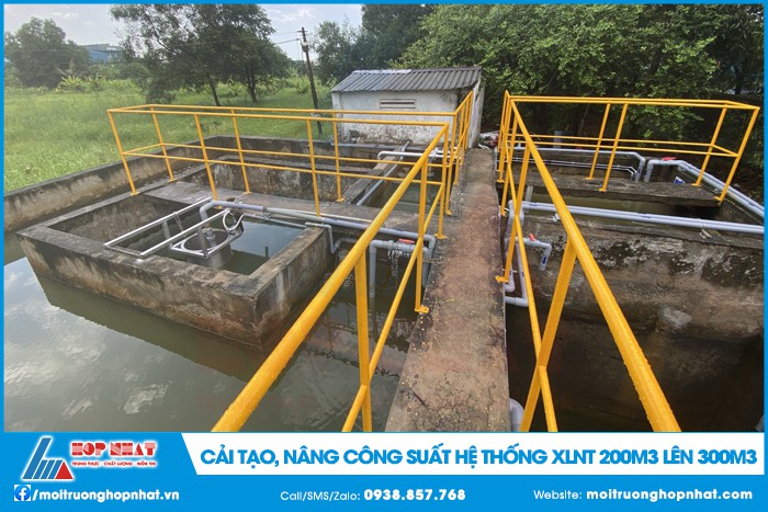 Cải tạo, nâng công suất hệ thống XLNT 200m3 lên 300m3