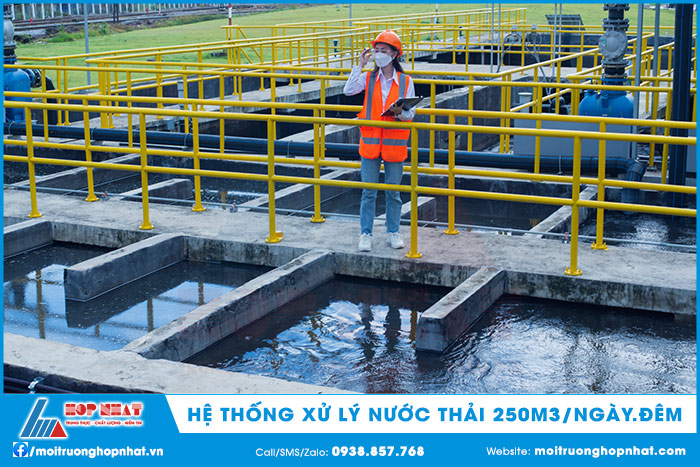Hệ thống xử lý nước thải 250m3/ngày.đêm