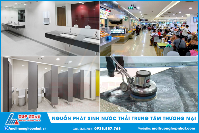 Các nguồn phát sinh nước thải trung tâm thương mại