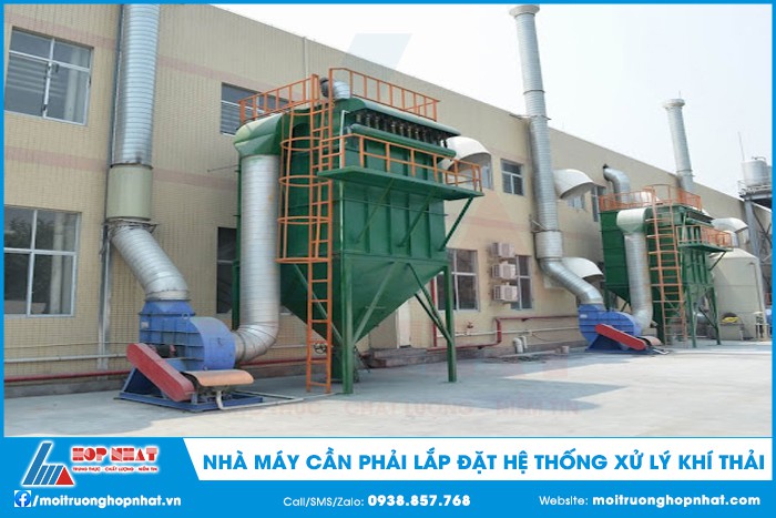 Nhà máy cần lắp hệ thống xử lý khí thải để bảo vệ môi trường