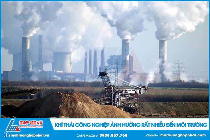 Khí thải công nghiệp có nhiều ảnh hưởng tiêu cực đến môi trường