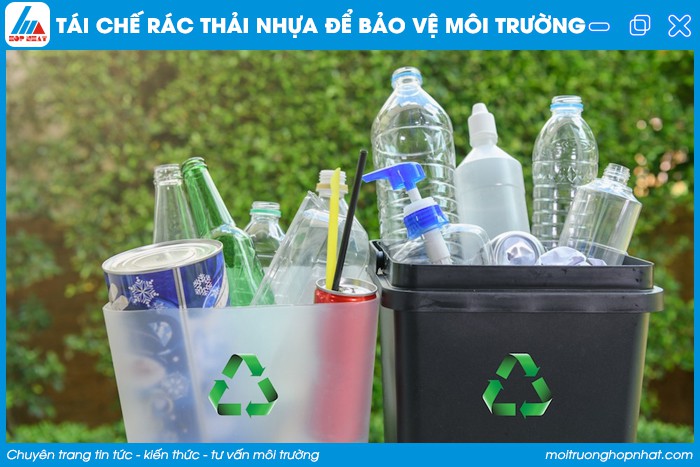 tái chế rác thải nhựa bảo vệ môi trường