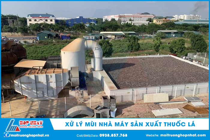 Xử lý mùi nhà máy sản xuất thuốc lá
