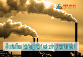 Vấn đề ô nhiễm không khí và xử lý khí thải
