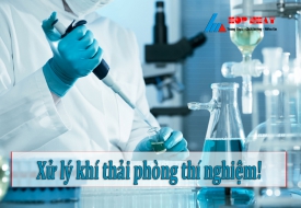 Xử lý khí thải phòng thí nghiệm