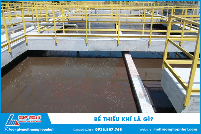 Bể thiếu khí là gì?