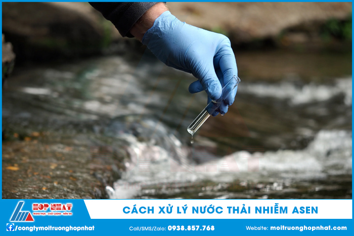 Một số cách xử lý nước thải nhiễm Asen