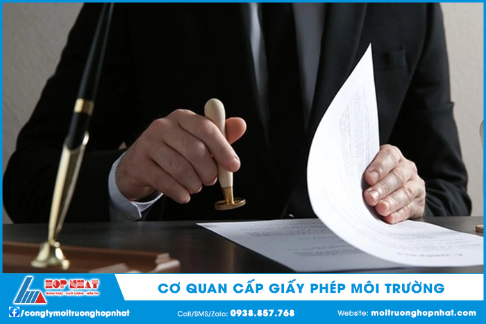 Cơ quan cấp Giấy phép môi trường