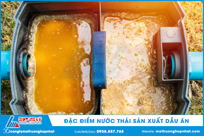 Đặc điểm nước thải sản xuất dầu ăn