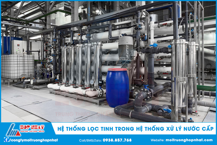 Hệ thống lọc tinh trong hệ thống xử lý nước cấp