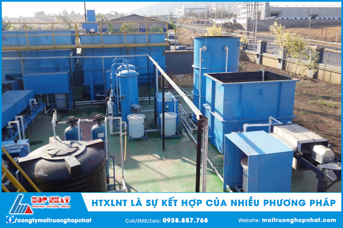 Hệ thống XLNT là sự kết hợp của nhiều phương pháp