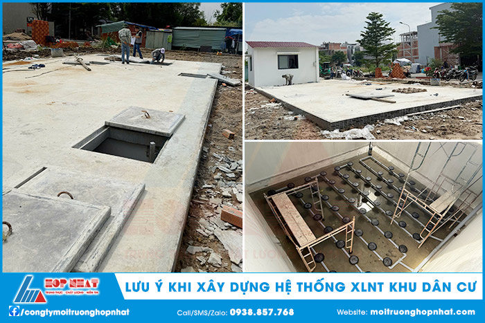 Một số vấn đề cần lưu ý khi xây dựng hệ thống XLNT khu dân cư