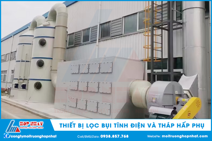Thiết bị lọc bụi tĩnh điện và tháp hấp phụ