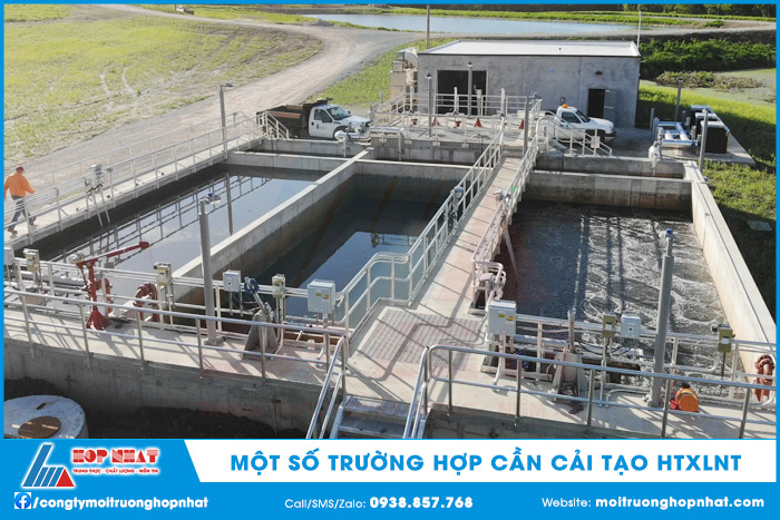 Một số trường hợp cần cải tạo hệ thống xử lý nước thải