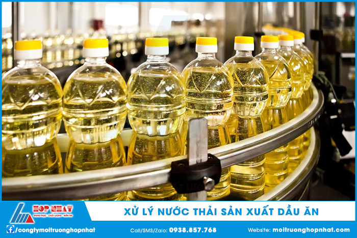 Xử lý nước thải sản xuất dầu ăn