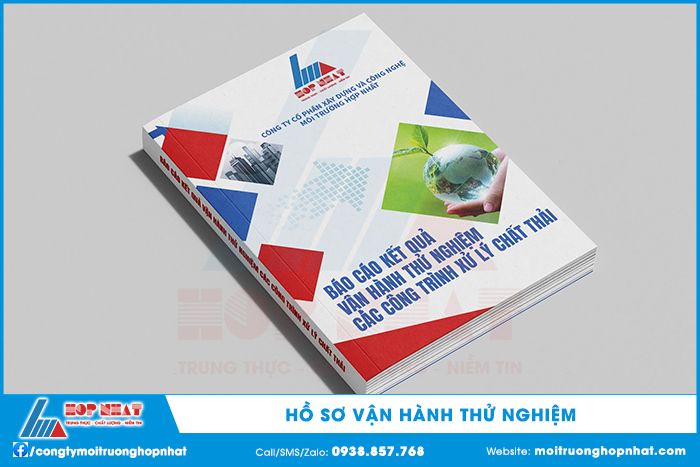 Hồ sơ báo cáo kết quả vận hành thử nghiệm công trình xử lý chất thải